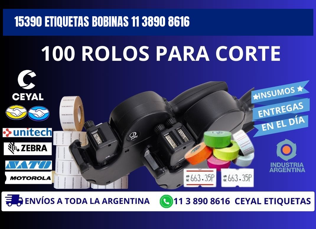 15390 ETIQUETAS BOBINAS 11 3890 8616