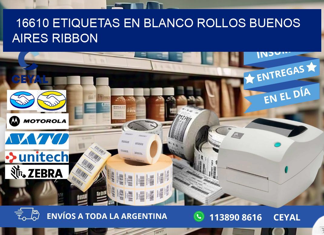16610 ETIQUETAS EN BLANCO ROLLOS BUENOS AIRES RIBBON