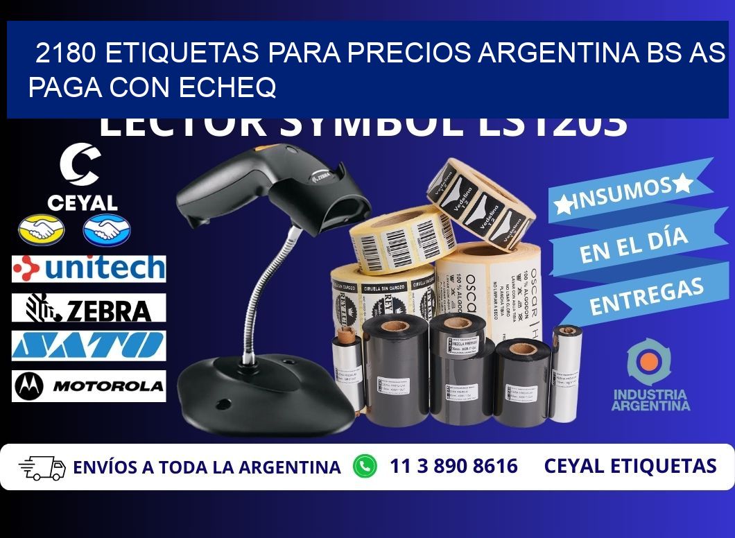 2180 ETIQUETAS PARA PRECIOS ARGENTINA BS AS PAGA CON ECHEQ