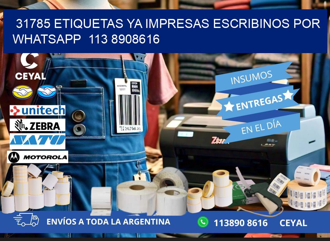 31785 ETIQUETAS YA IMPRESAS ESCRIBINOS POR WHATSAPP 113 8908616