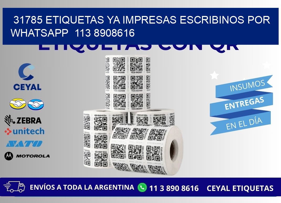 31785 ETIQUETAS YA IMPRESAS ESCRIBINOS POR WHATSAPP 113 8908616