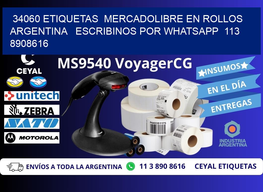 34060 ETIQUETAS  MERCADOLIBRE EN ROLLOS ARGENTINA   ESCRIBINOS POR WHATSAPP  113 8908616