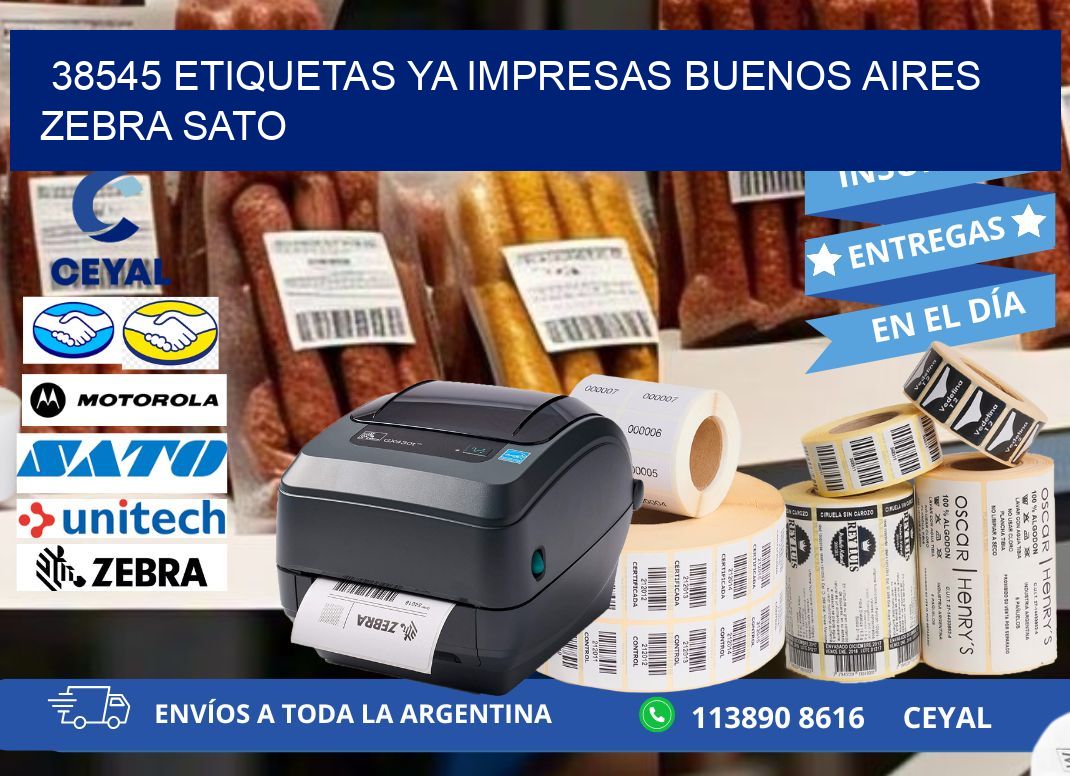 38545 ETIQUETAS YA IMPRESAS BUENOS AIRES ZEBRA SATO