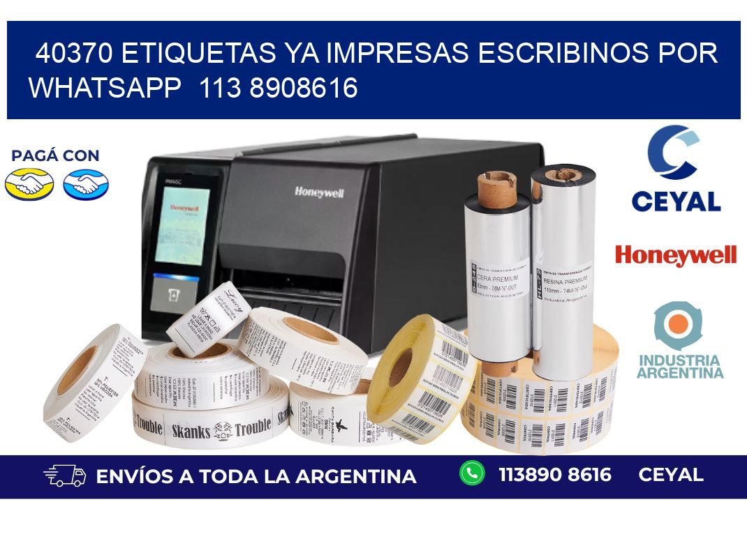40370 ETIQUETAS YA IMPRESAS ESCRIBINOS POR WHATSAPP 113 8908616