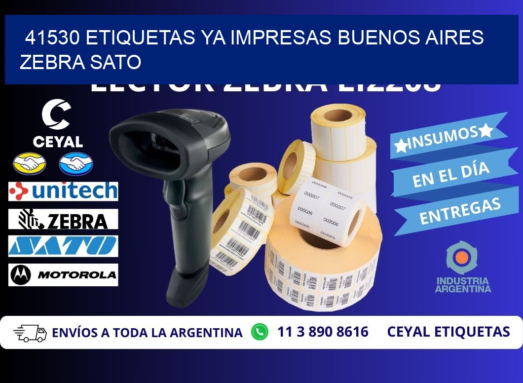 41530 ETIQUETAS YA IMPRESAS BUENOS AIRES ZEBRA SATO