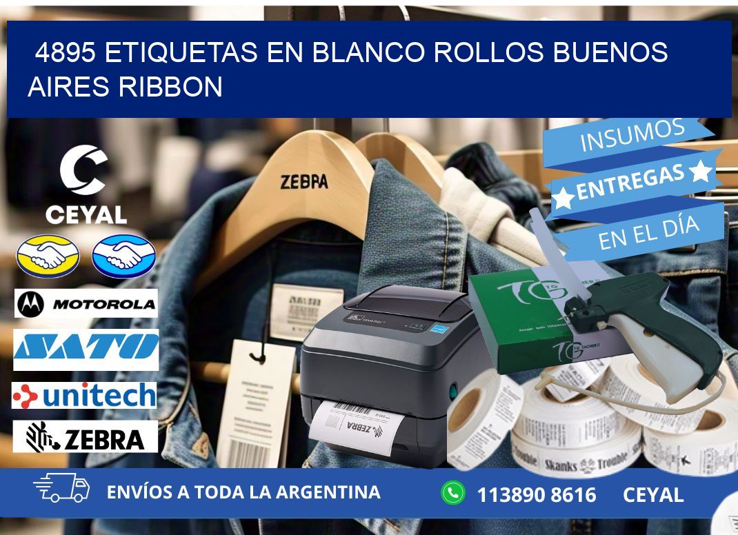 4895 ETIQUETAS EN BLANCO ROLLOS BUENOS AIRES RIBBON