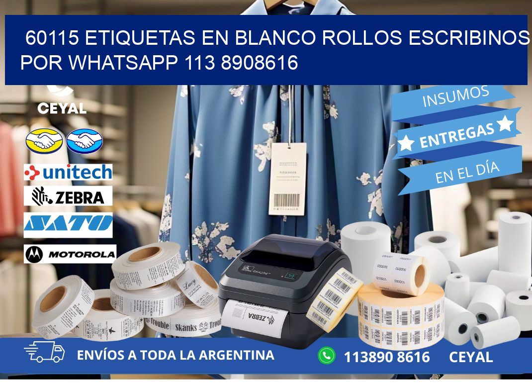 60115 ETIQUETAS EN BLANCO ROLLOS ESCRIBINOS POR WHATSAPP 113 8908616
