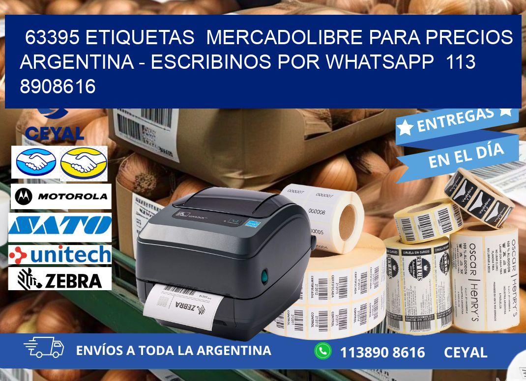 63395 ETIQUETAS MERCADOLIBRE PARA PRECIOS ARGENTINA - ESCRIBINOS POR WHATSAPP 113 8908616