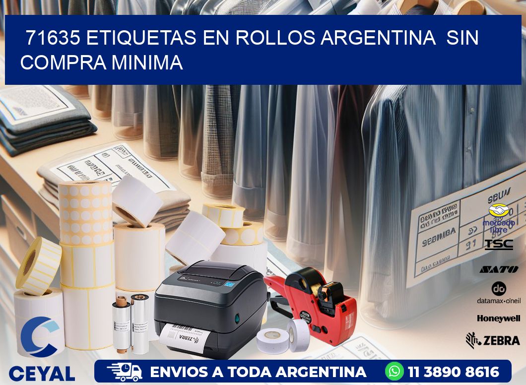 71635 ETIQUETAS EN ROLLOS ARGENTINA SIN COMPRA MINIMA