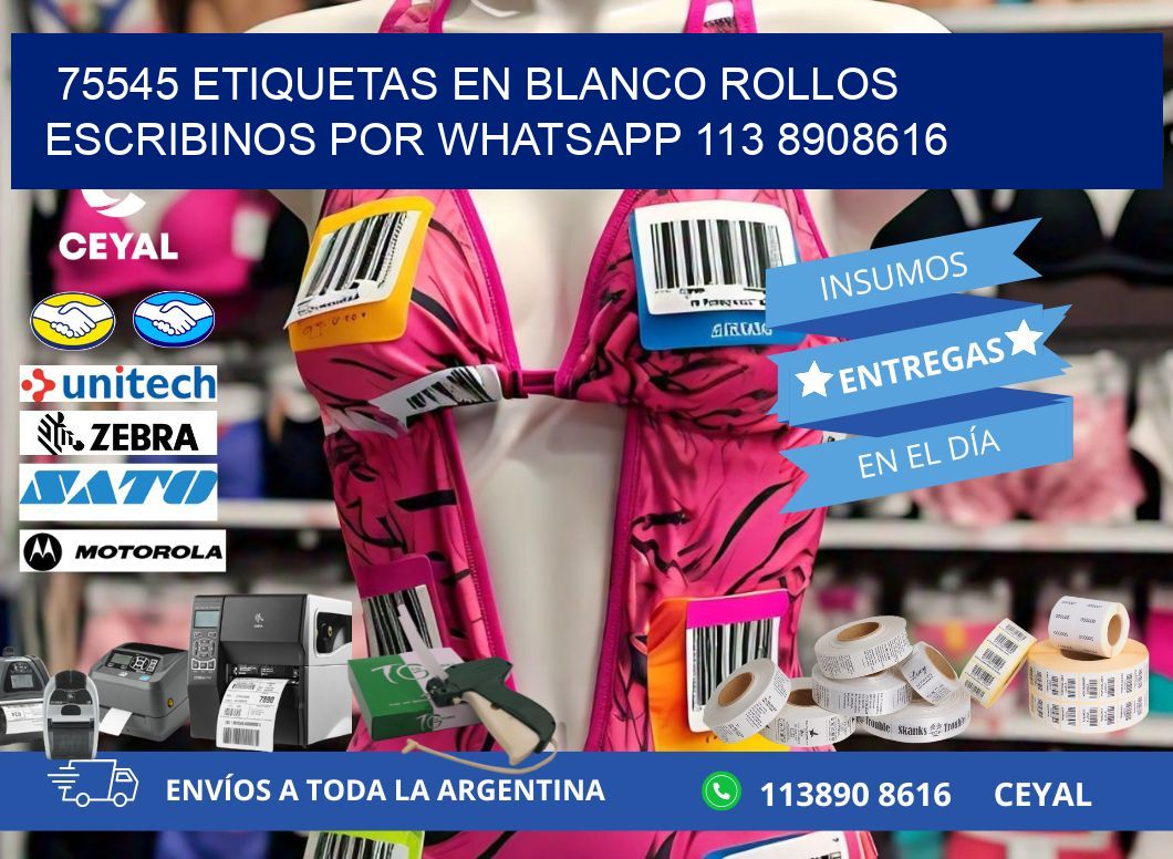75545 ETIQUETAS EN BLANCO ROLLOS ESCRIBINOS POR WHATSAPP 113 8908616