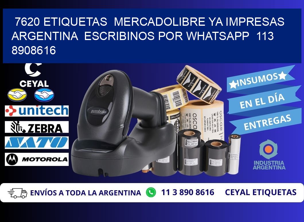 7620 ETIQUETAS  MERCADOLIBRE YA IMPRESAS ARGENTINA  ESCRIBINOS POR WHATSAPP  113 8908616