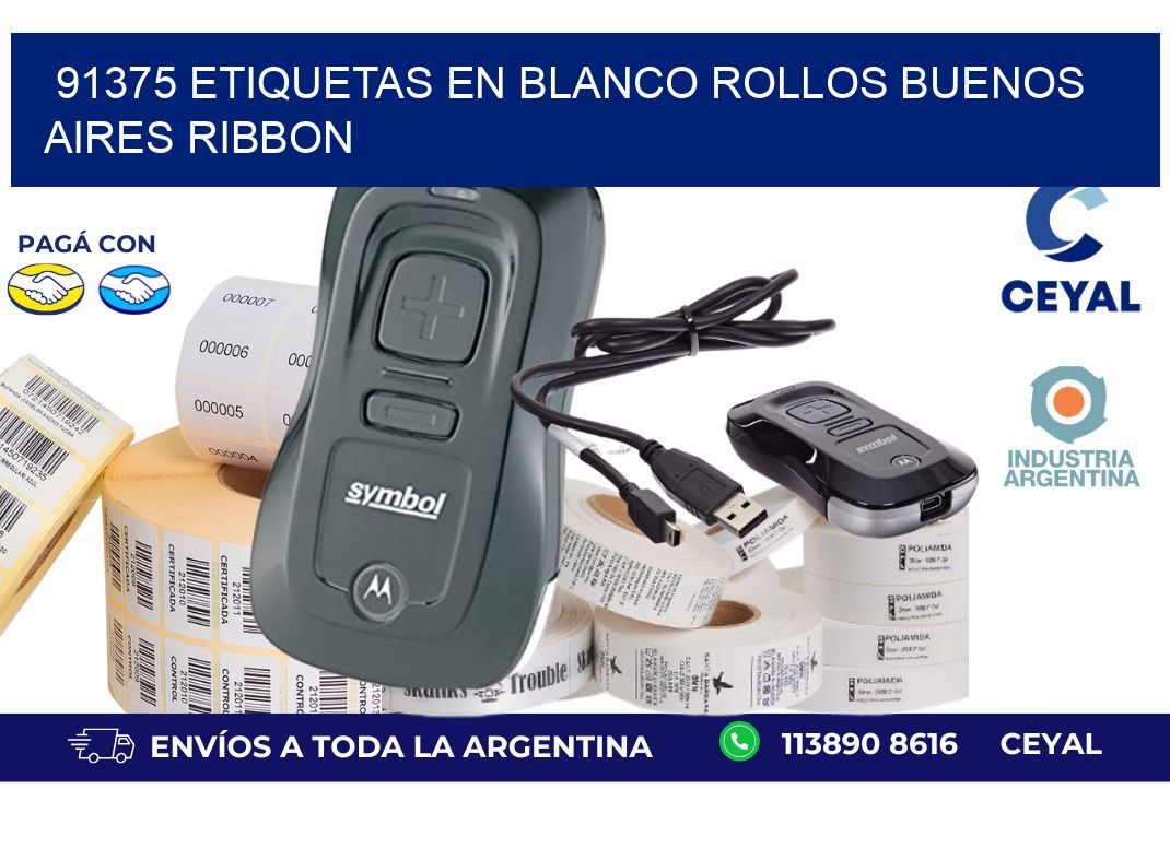 91375 ETIQUETAS EN BLANCO ROLLOS BUENOS AIRES RIBBON