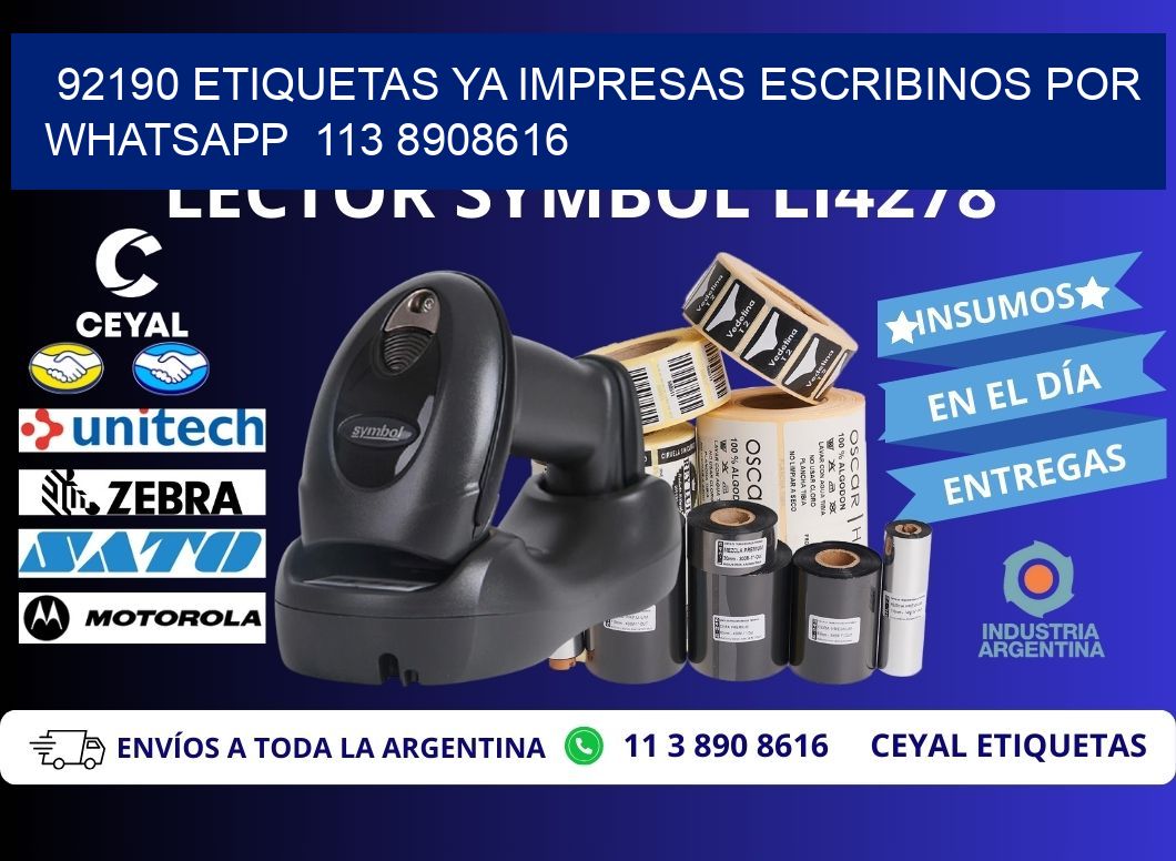 92190 ETIQUETAS YA IMPRESAS ESCRIBINOS POR WHATSAPP  113 8908616