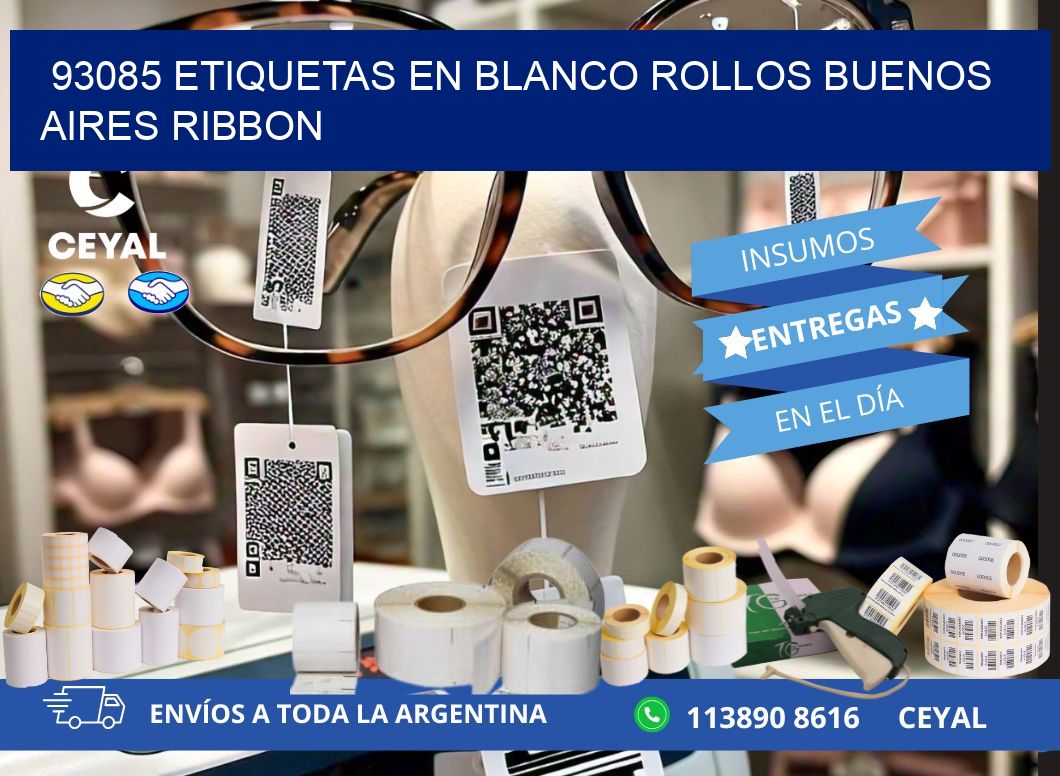 93085 ETIQUETAS EN BLANCO ROLLOS BUENOS AIRES RIBBON