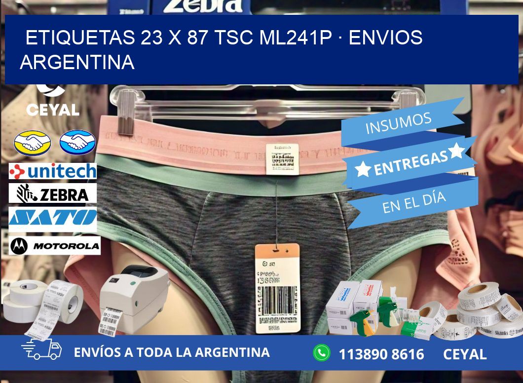 ETIQUETAS 23 x 87 TSC ML241P · ENVIOS ARGENTINA