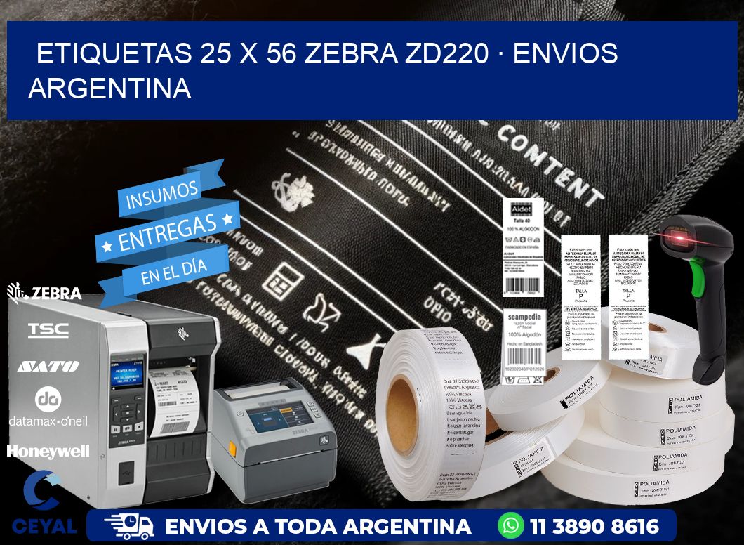 ETIQUETAS 25 x 56 ZEBRA ZD220 · ENVIOS ARGENTINA