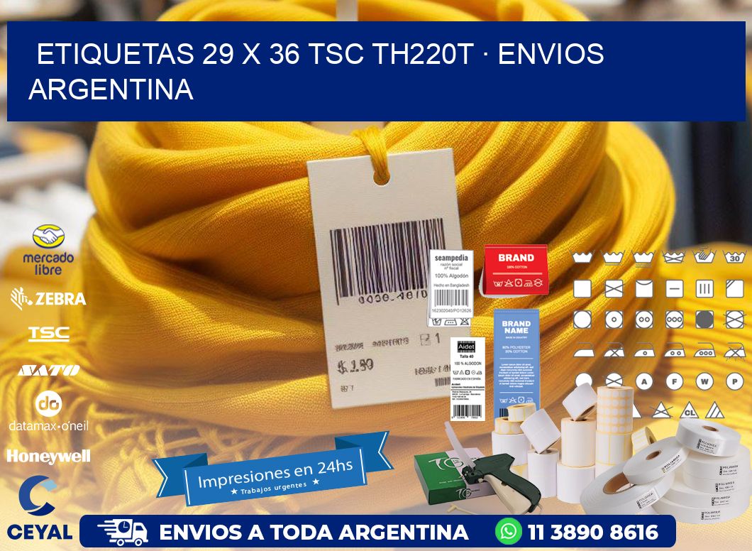 ETIQUETAS 29 x 36 TSC TH220T · ENVIOS ARGENTINA