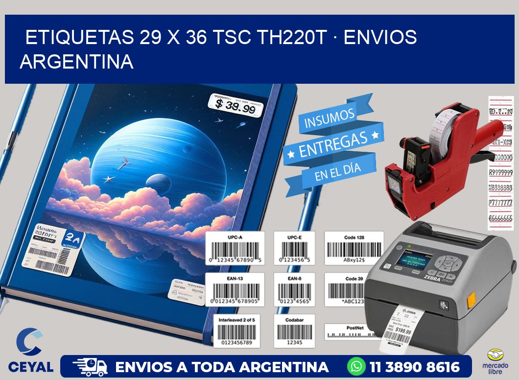 ETIQUETAS 29 x 36 TSC TH220T · ENVIOS ARGENTINA