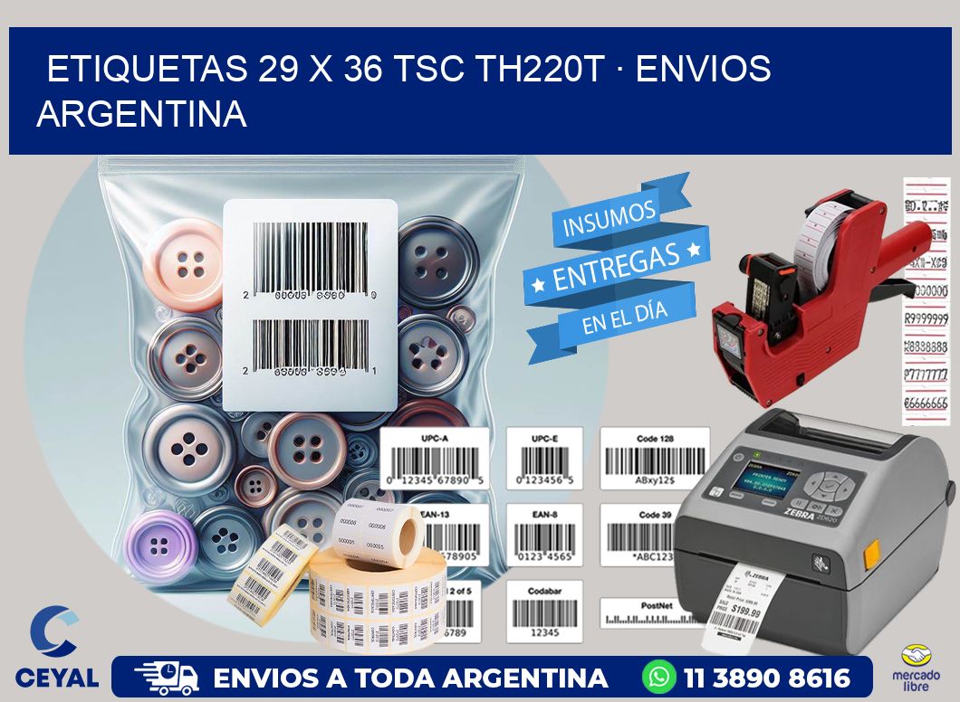 ETIQUETAS 29 x 36 TSC TH220T · ENVIOS ARGENTINA