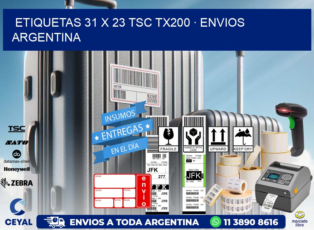 ETIQUETAS 31 x 23 TSC TX200 · ENVIOS ARGENTINA