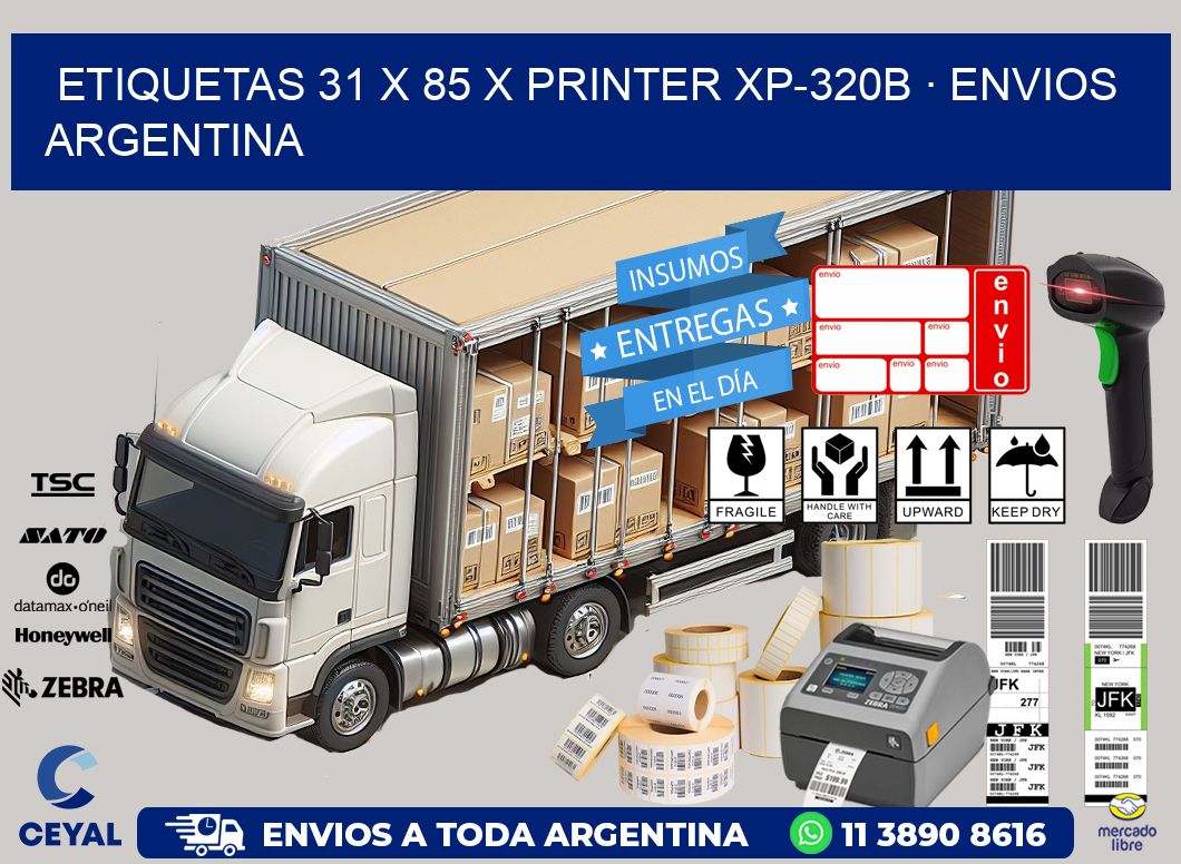 ETIQUETAS 31 x 85 X PRINTER XP-320B · ENVIOS ARGENTINA