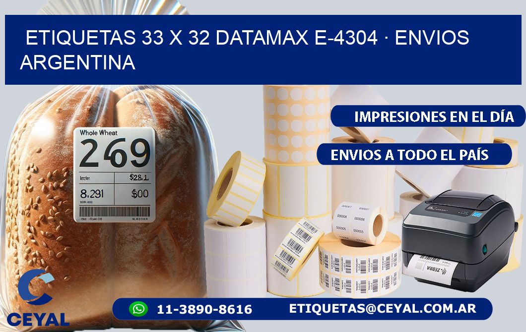 ETIQUETAS 33 x 32 DATAMAX E-4304 · ENVIOS ARGENTINA