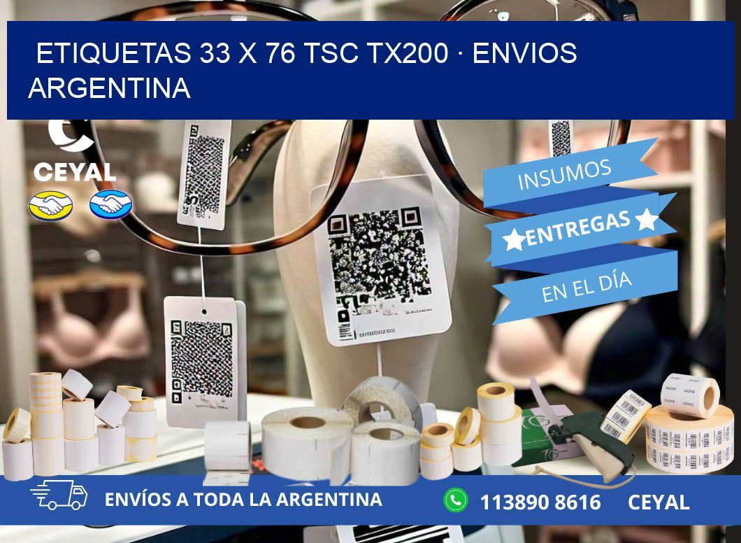 ETIQUETAS 33 x 76 TSC TX200 · ENVIOS ARGENTINA