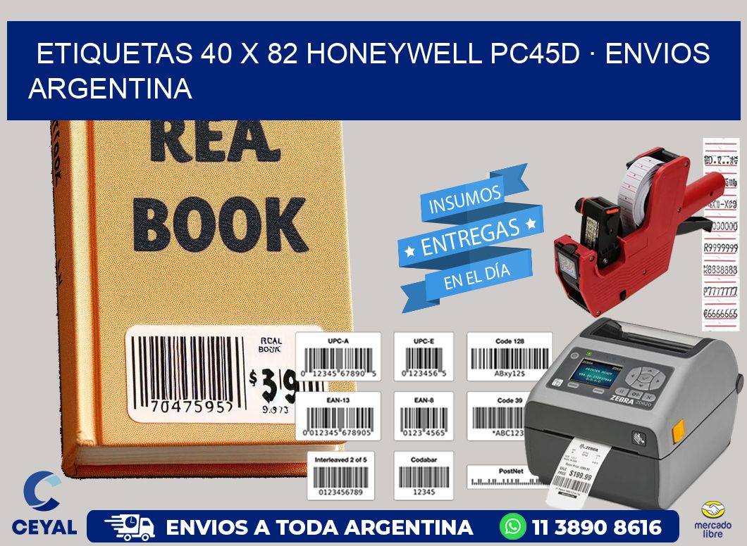 ETIQUETAS 40 x 82 HONEYWELL PC45D · ENVIOS ARGENTINA