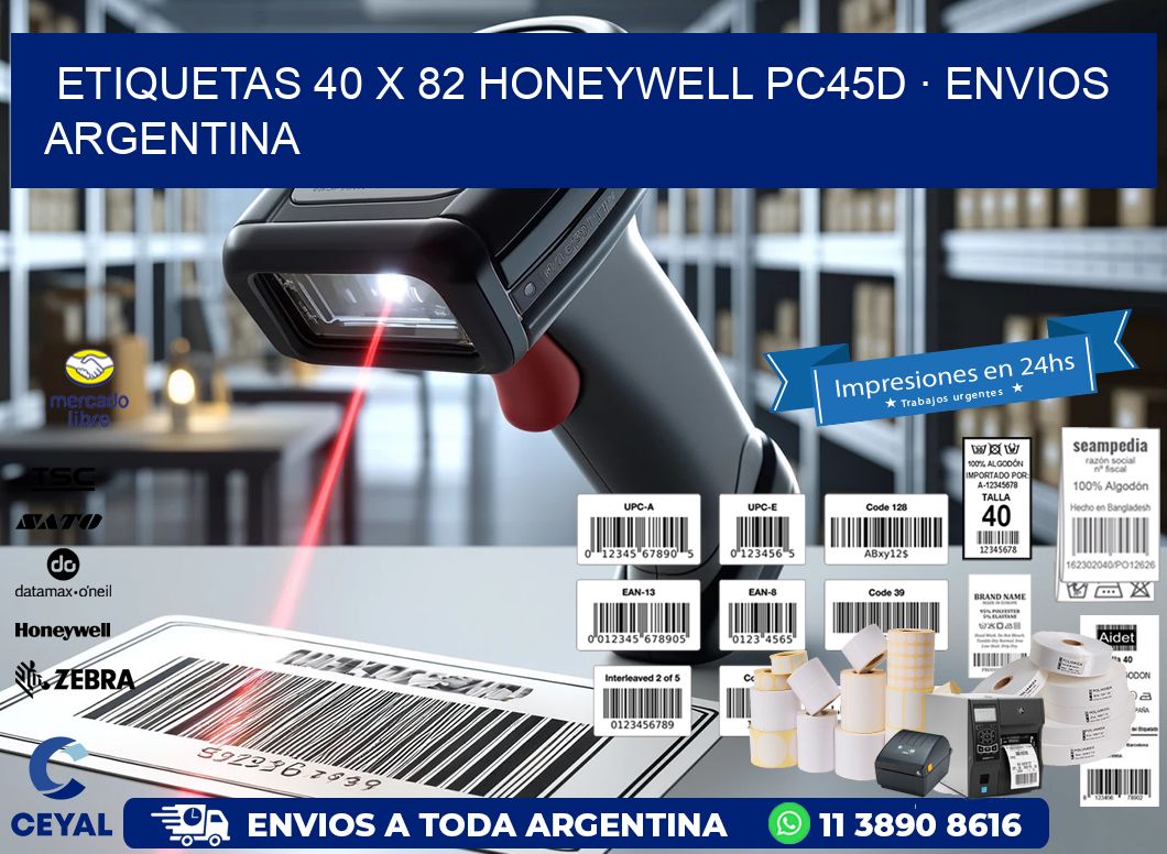 ETIQUETAS 40 x 82 HONEYWELL PC45D · ENVIOS ARGENTINA