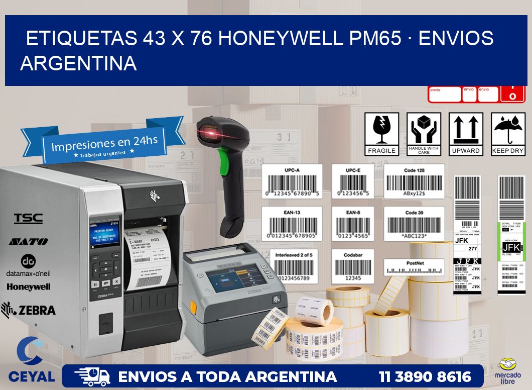 ETIQUETAS 43 x 76 HONEYWELL PM65 · ENVIOS ARGENTINA