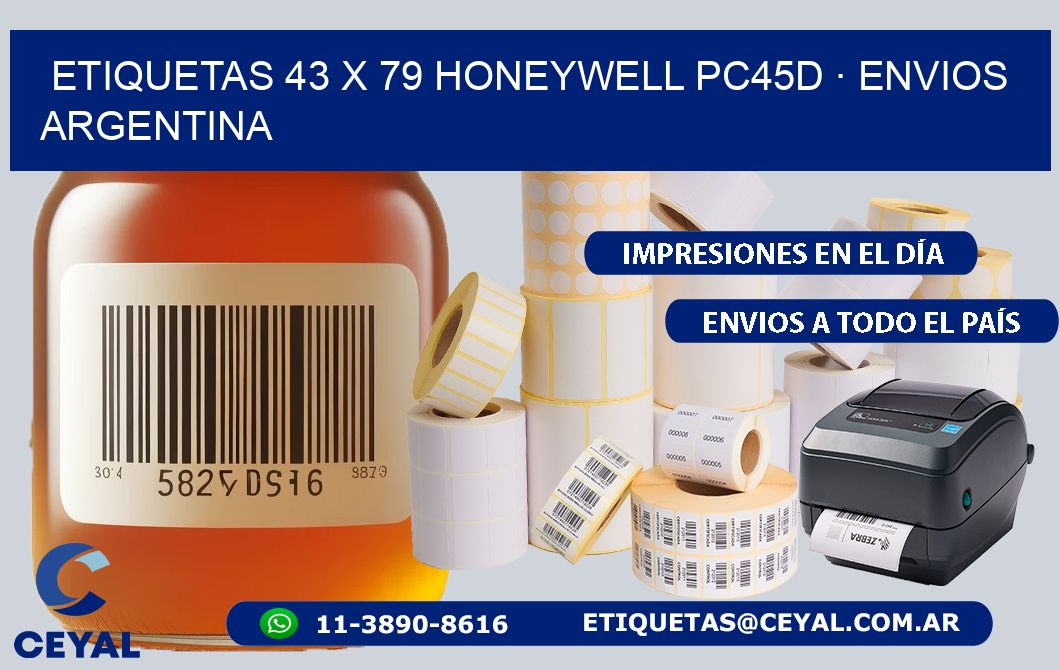 ETIQUETAS 43 x 79 HONEYWELL PC45D · ENVIOS ARGENTINA