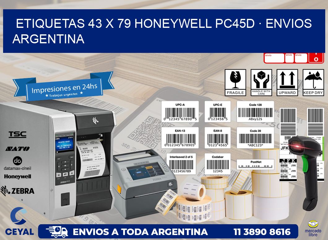 ETIQUETAS 43 x 79 HONEYWELL PC45D · ENVIOS ARGENTINA