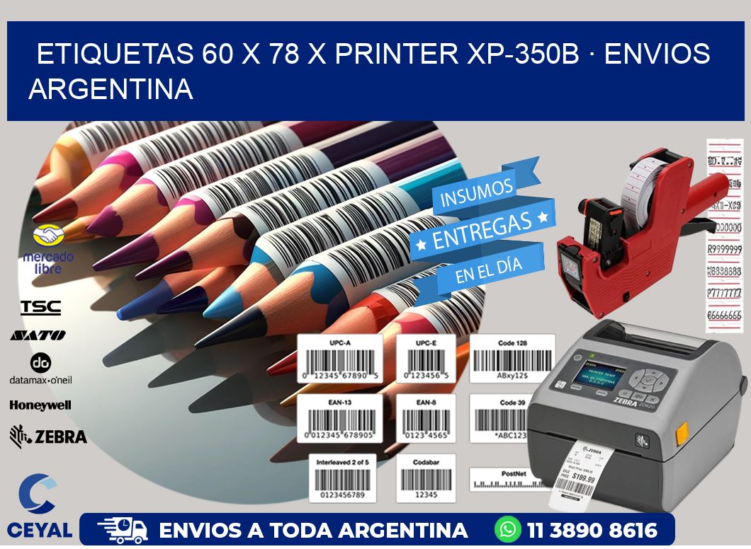 ETIQUETAS 60 x 78 X PRINTER XP-350B · ENVIOS ARGENTINA