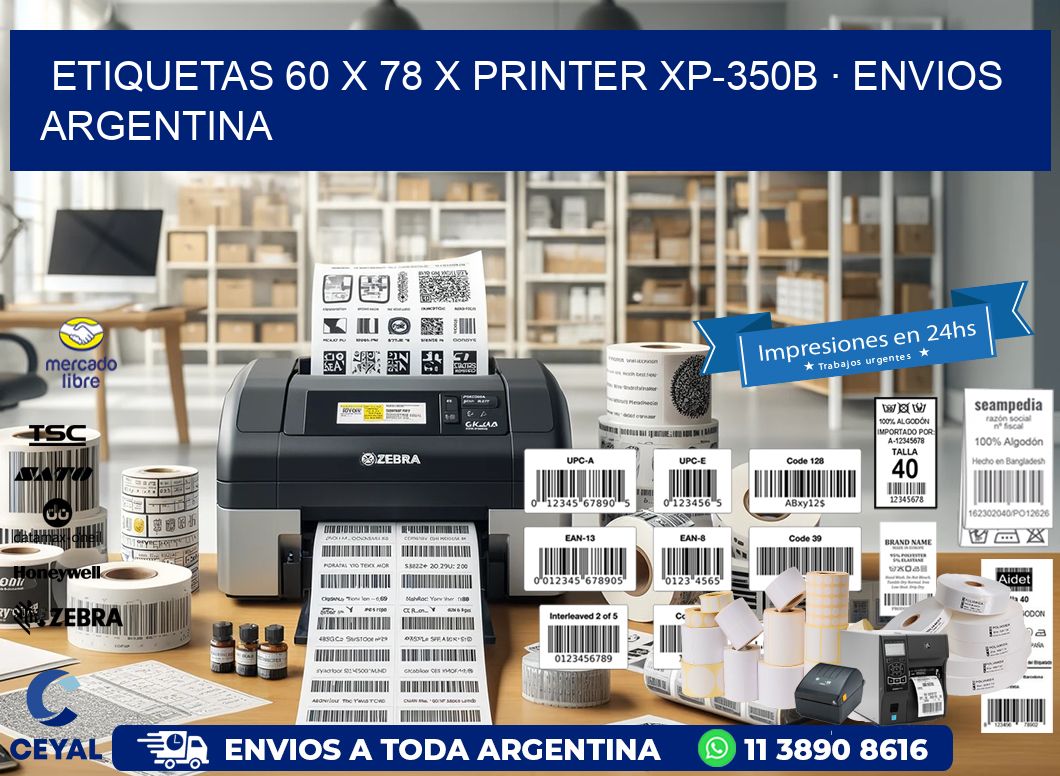 ETIQUETAS 60 x 78 X PRINTER XP-350B · ENVIOS ARGENTINA