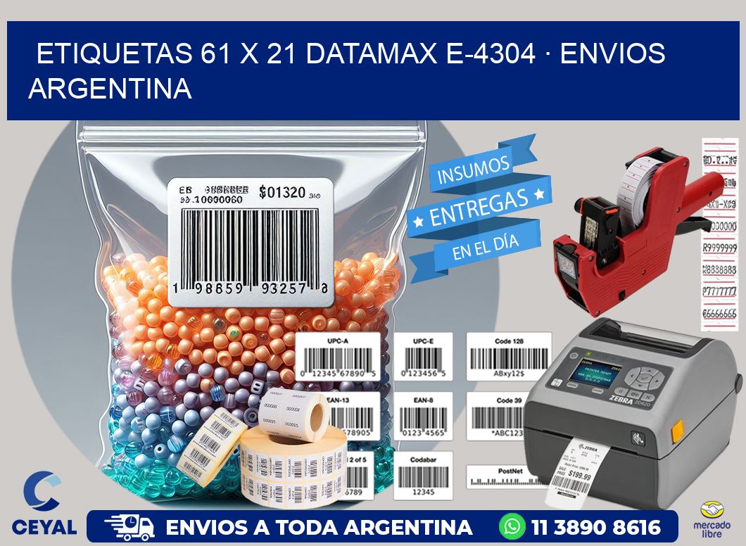 ETIQUETAS 61 x 21 DATAMAX E-4304 · ENVIOS ARGENTINA