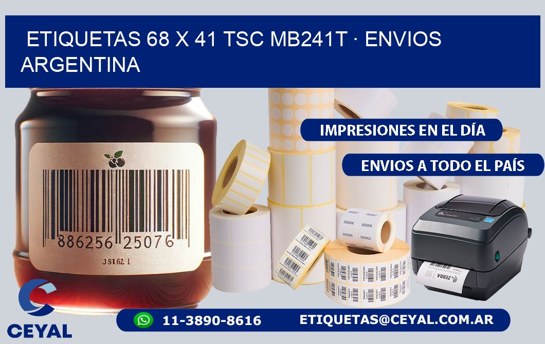 ETIQUETAS 68 x 41 TSC MB241T · ENVIOS ARGENTINA