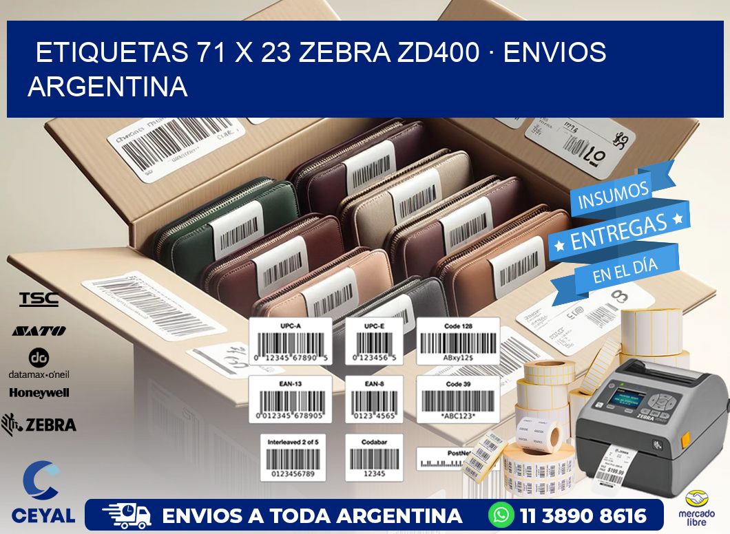 ETIQUETAS 71 x 23 ZEBRA ZD400 · ENVIOS ARGENTINA