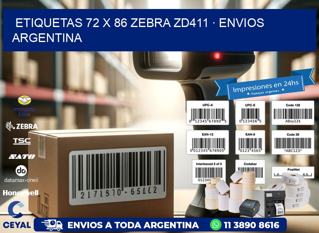 ETIQUETAS 72 x 86 ZEBRA ZD411 · ENVIOS ARGENTINA