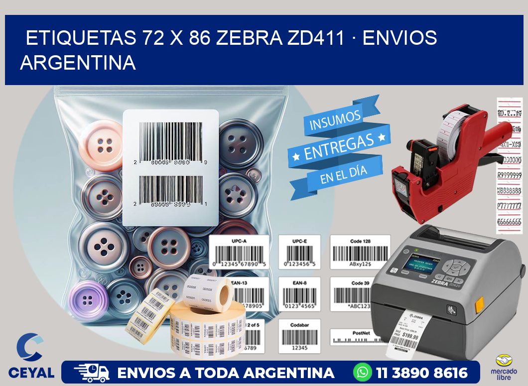 ETIQUETAS 72 x 86 ZEBRA ZD411 · ENVIOS ARGENTINA