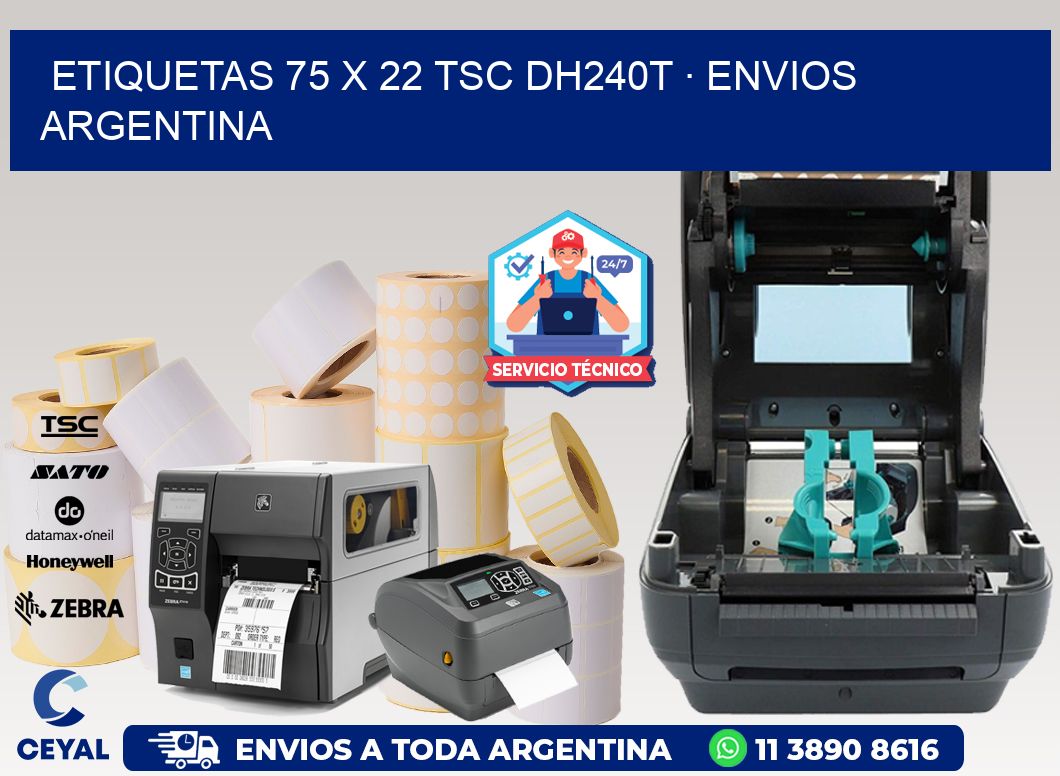 ETIQUETAS 75 x 22 TSC DH240T · ENVIOS ARGENTINA