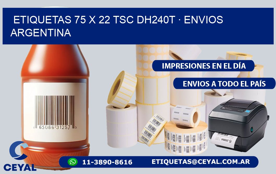 ETIQUETAS 75 x 22 TSC DH240T · ENVIOS ARGENTINA