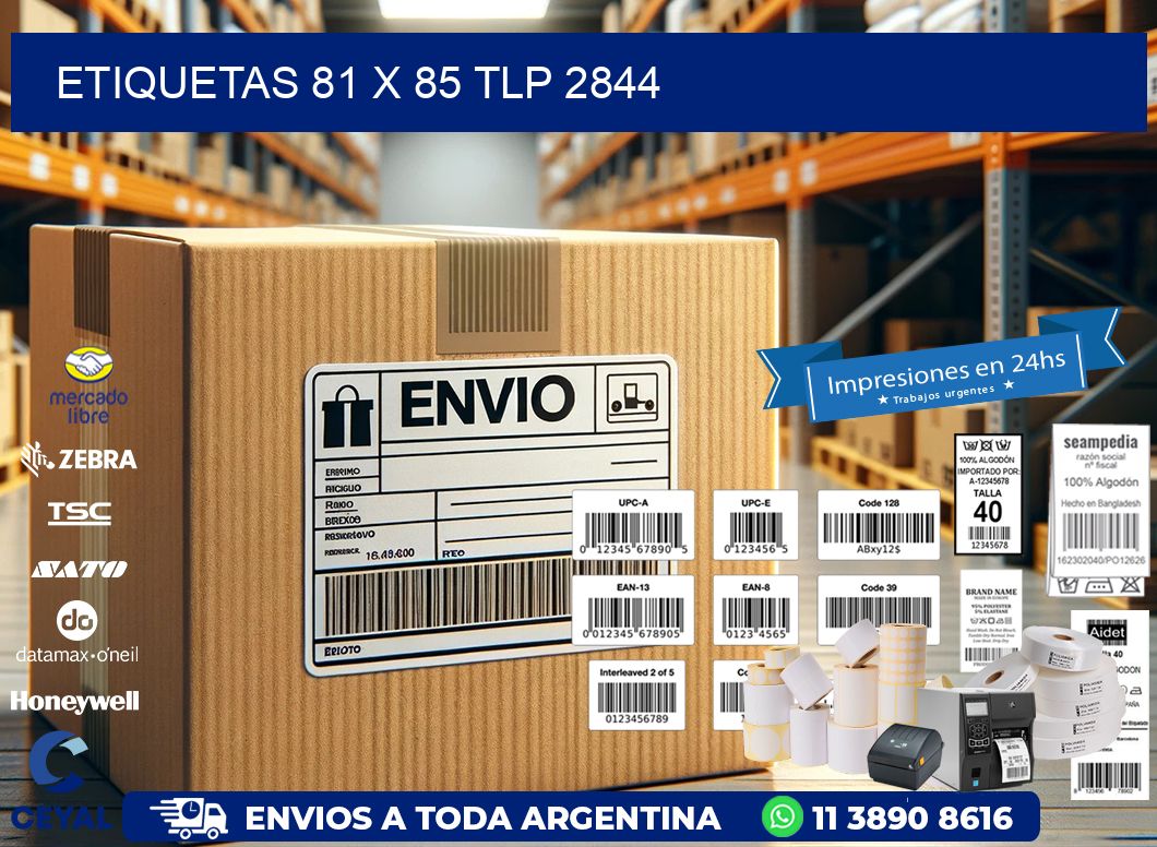 ETIQUETAS 81 x 85 TLP 2844