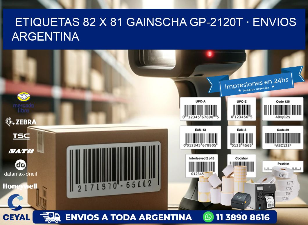 ETIQUETAS 82 x 81 GAINSCHA GP-2120T · ENVIOS ARGENTINA