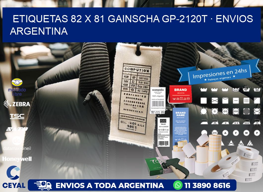 ETIQUETAS 82 x 81 GAINSCHA GP-2120T · ENVIOS ARGENTINA