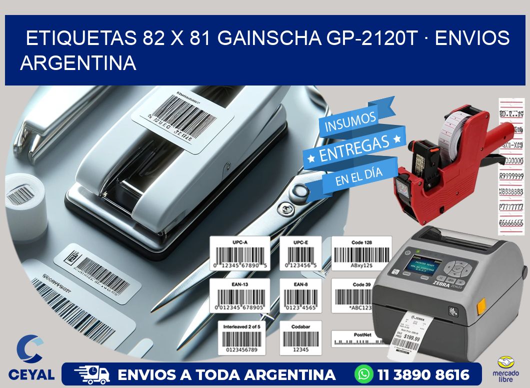 ETIQUETAS 82 x 81 GAINSCHA GP-2120T · ENVIOS ARGENTINA