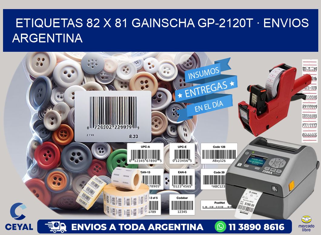 ETIQUETAS 82 x 81 GAINSCHA GP-2120T · ENVIOS ARGENTINA