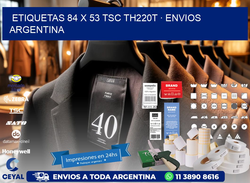 ETIQUETAS 84 x 53 TSC TH220T · ENVIOS ARGENTINA
