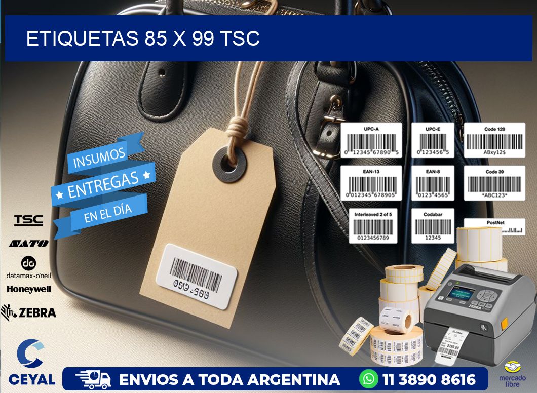 ETIQUETAS 85 x 99 TSC