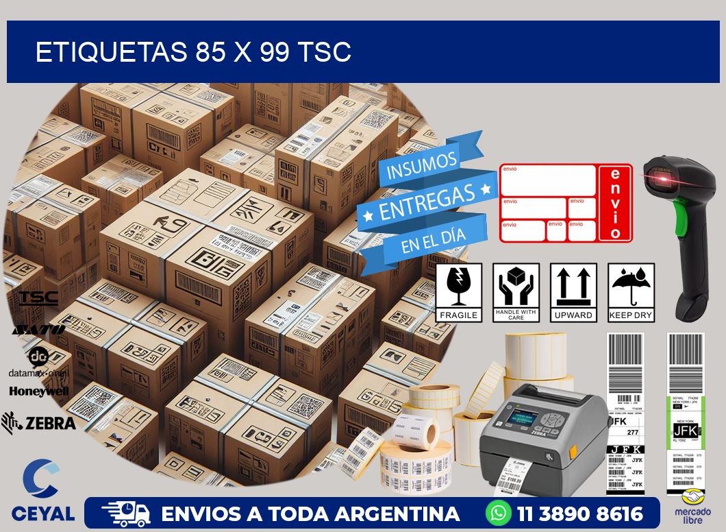 ETIQUETAS 85 x 99 TSC