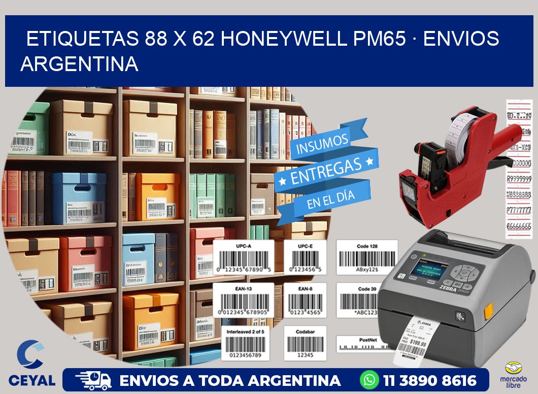 ETIQUETAS 88 x 62 HONEYWELL PM65 · ENVIOS ARGENTINA